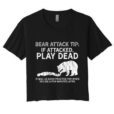 Bear Attack Tip If Attacked Play Dead Crop Top