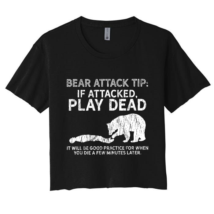 Bear Attack Tip If Attacked Play Dead Crop Top