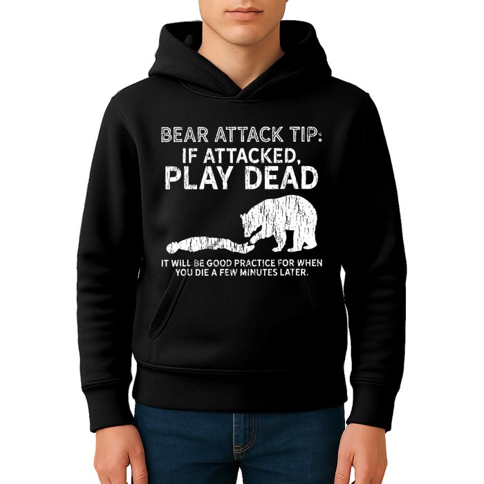Bear Attack Tip If Attacked Play Dead Kids Hoodie