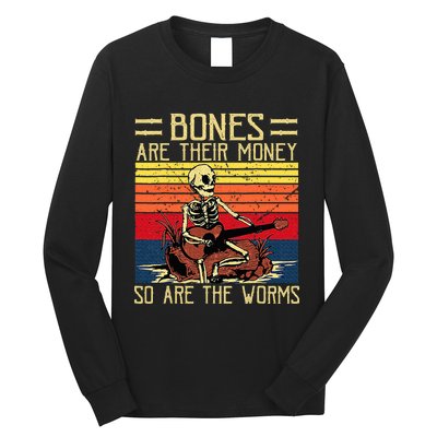 Bones Are Their Money Skeleton Playing Guitar Retro Vintage Long Sleeve Shirt