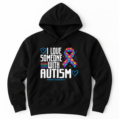 Blue Autism tee I love Someone with Autism Awareness Hoodie