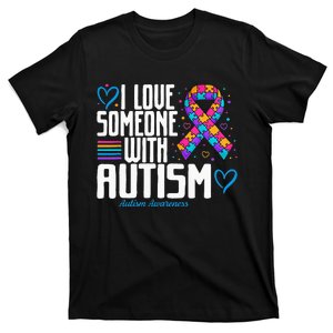 Blue Autism tee I love Someone with Autism Awareness T-Shirt