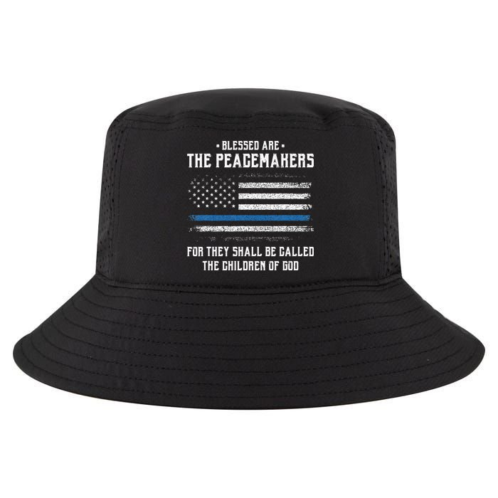 Blessed Are The Peacemakers Blue Line Police Cop Cool Comfort Performance Bucket Hat