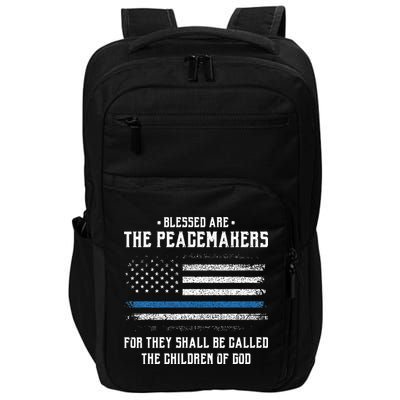 Blessed Are The Peacemakers Blue Line Police Cop Impact Tech Backpack