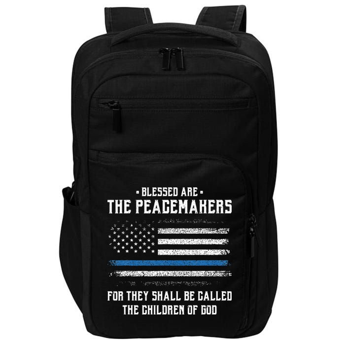 Blessed Are The Peacemakers Blue Line Police Cop Impact Tech Backpack