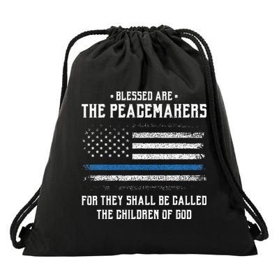Blessed Are The Peacemakers Blue Line Police Cop Drawstring Bag