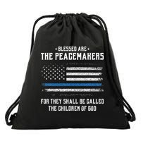 Blessed Are The Peacemakers Blue Line Police Cop Drawstring Bag