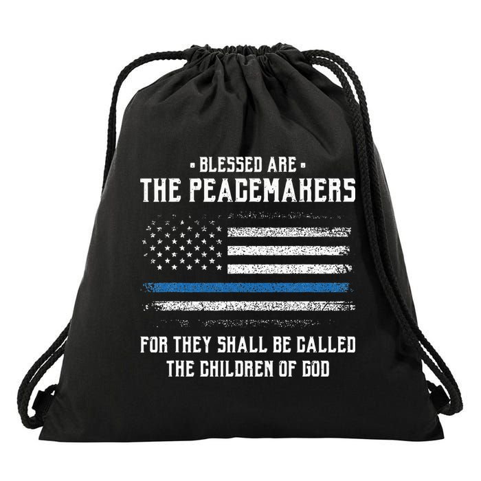 Blessed Are The Peacemakers Blue Line Police Cop Drawstring Bag