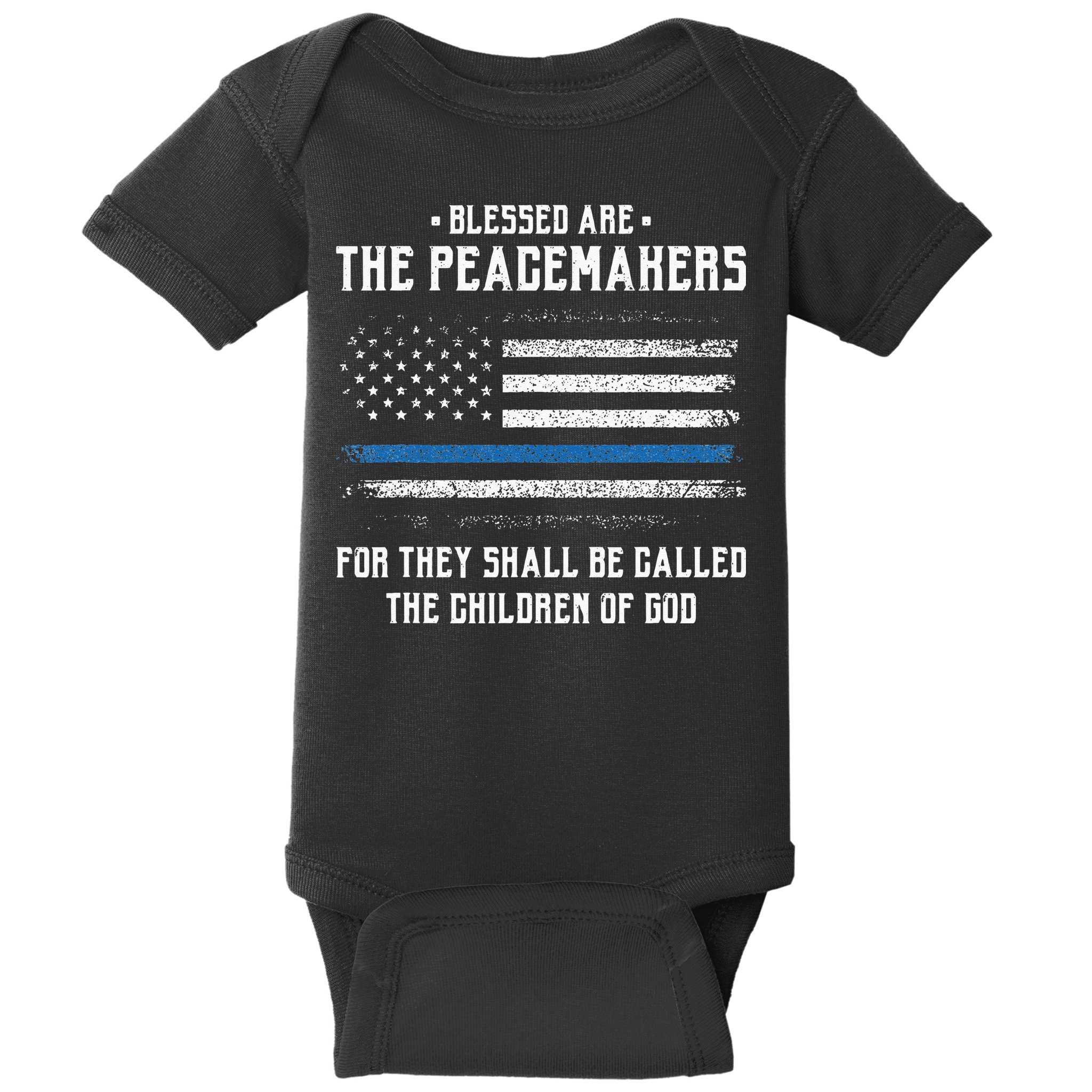 Blessed Are The Peacemakers Blue Line Police Cop Baby Bodysuit