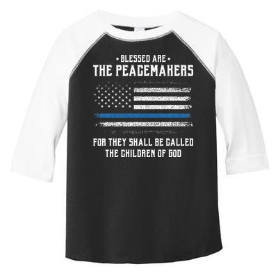 Blessed Are The Peacemakers Blue Line Police Cop Toddler Fine Jersey T-Shirt
