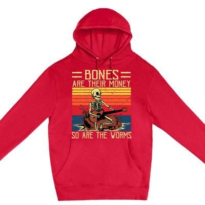 Bones Are Their Money Skeleton Playing Guitar Retro Vintage Premium Pullover Hoodie