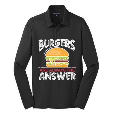 Burgers Are The Answer Bbq Hamburger Backyard Meat Eater Gift Silk Touch Performance Long Sleeve Polo