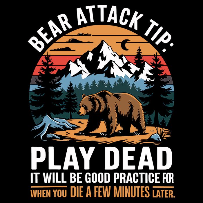 Bear Attack Tip Play Dead Funny Camping Hiking Mountain Cooling Performance Crew T-Shirt