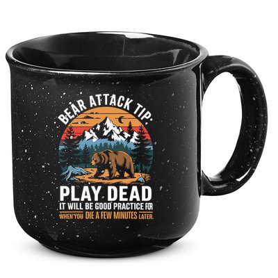 Bear Attack Tip Play Dead Funny Camping Hiking Mountain 15oz Campfire Ceramic Mug