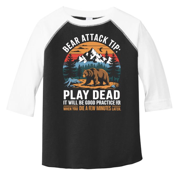 Bear Attack Tip Play Dead Funny Camping Hiking Mountain Toddler Fine Jersey T-Shirt