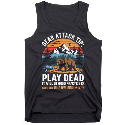 Bear Attack Tip Play Dead Funny Camping Hiking Mountain Tank Top