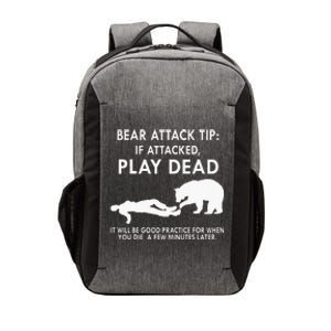 Bear Attack Tip If Attacked Play Dead It Will Be Good Vector Backpack