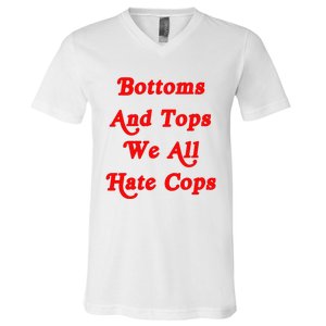 Bottoms And Tops We All Hate Cops 2000s Style Meme V-Neck T-Shirt