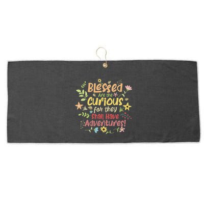 Blessed Are The Curious For They Shall Have Adventures Humor Large Microfiber Waffle Golf Towel