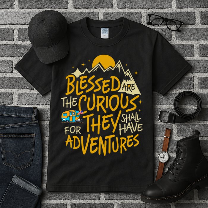 Blessed Are The Curious For They Shall Have Adventures Tall T-Shirt