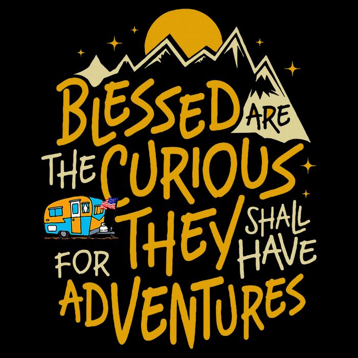 Blessed Are The Curious For They Shall Have Adventures 16 in Basic Backpack
