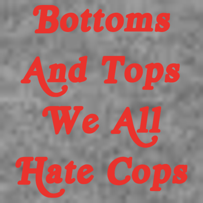 Bottoms And Tops We All Hate Cops 7-Panel Snapback Hat