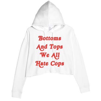 Bottoms And Tops We All Hate Cops Crop Fleece Hoodie