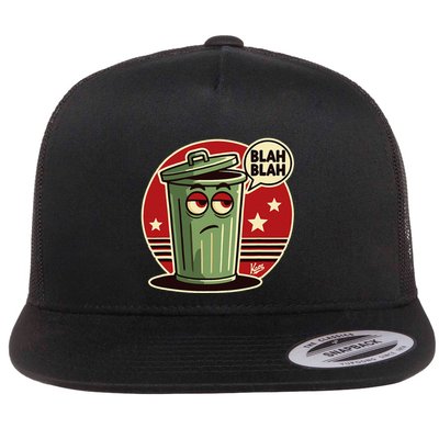 Boring Annoyed Trash Can With Blah Blah Speech Bubble Flat Bill Trucker Hat