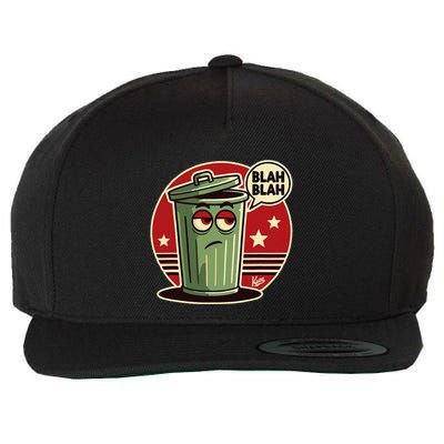 Boring Annoyed Trash Can With Blah Blah Speech Bubble Wool Snapback Cap