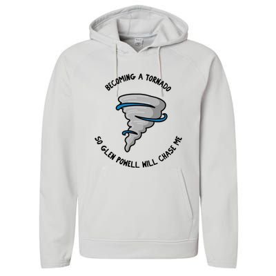 Becoming A Tornado So Will Chase Me Performance Fleece Hoodie