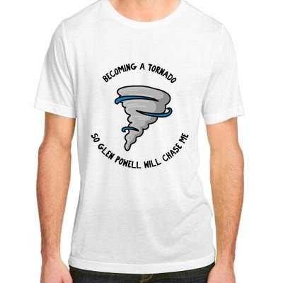 Becoming A Tornado So Will Chase Me Adult ChromaSoft Performance T-Shirt