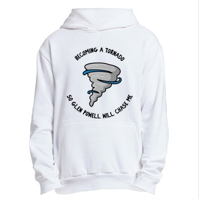 Becoming A Tornado So Will Chase Me Urban Pullover Hoodie