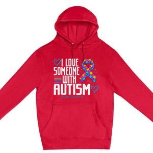 Blue Autism tee I love Someone with Autism Awareness Premium Pullover Hoodie