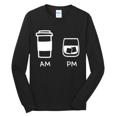 Big And Tall Am To Pm Coffee Whisky Rum Tequila Vodka Tall Long Sleeve T-Shirt