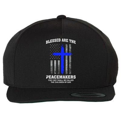 Blessed Are The Peacemakers Thin Blue Line Cross Gift Wool Snapback Cap