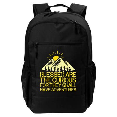 Blessed Are The Curious For They Shall Have Adventures Backpack