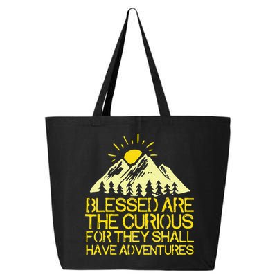 Blessed Are The Curious For They Shall Have Adventures 25L Jumbo Tote