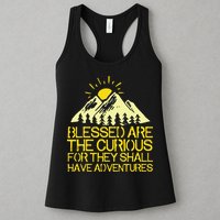 Blessed Are The Curious For They Shall Have Adventures Womens Tank Top