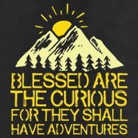 Blessed Are The Curious For They Shall Have Adventures Trucker Hat