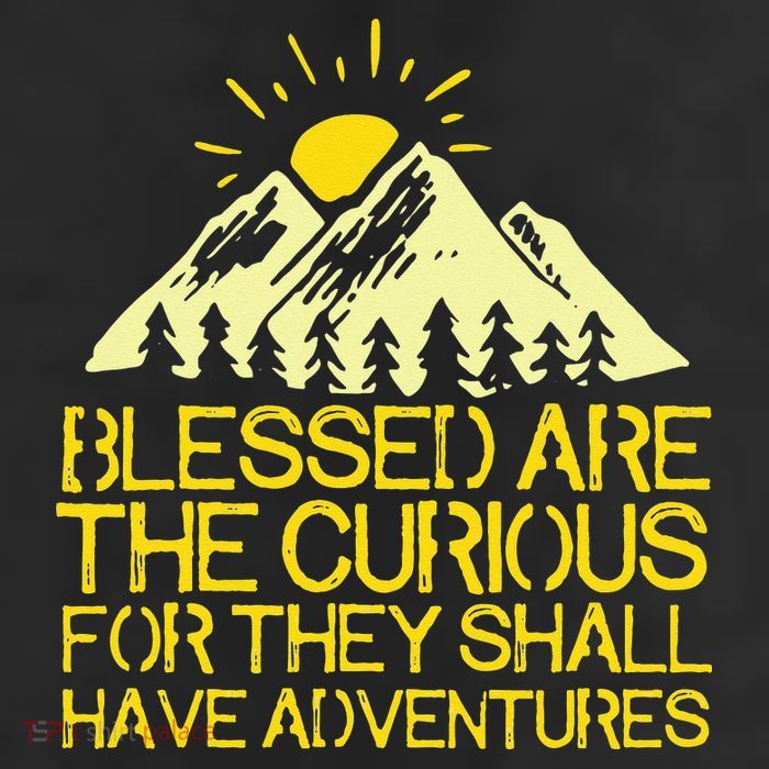 Blessed Are The Curious For They Shall Have Adventures Trucker Hat