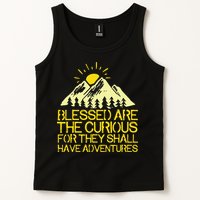 Blessed Are The Curious For They Shall Have Adventures Tank Top