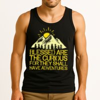 Blessed Are The Curious For They Shall Have Adventures Tank Top