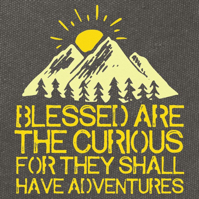 Blessed Are The Curious For They Shall Have Adventures Cotton Canvas Backpack