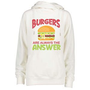 Burgers Are The Answer Bbq Hamburger Cookout Meat Eater Great Gift Womens Funnel Neck Pullover Hood