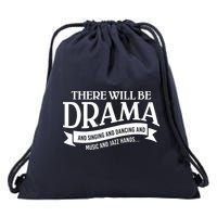 Broadway Actor There Will Be Drama Theater Teacher Drawstring Bag