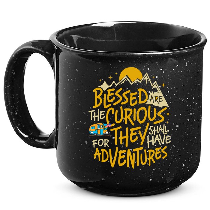 Blessed Are The Curious For They Shall Have Adventures 15oz Campfire Ceramic Mug