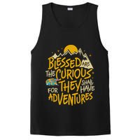 Blessed Are The Curious For They Shall Have Adventures PosiCharge Competitor Tank