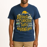 Blessed Are The Curious For They Shall Have Adventures Tall T-Shirt