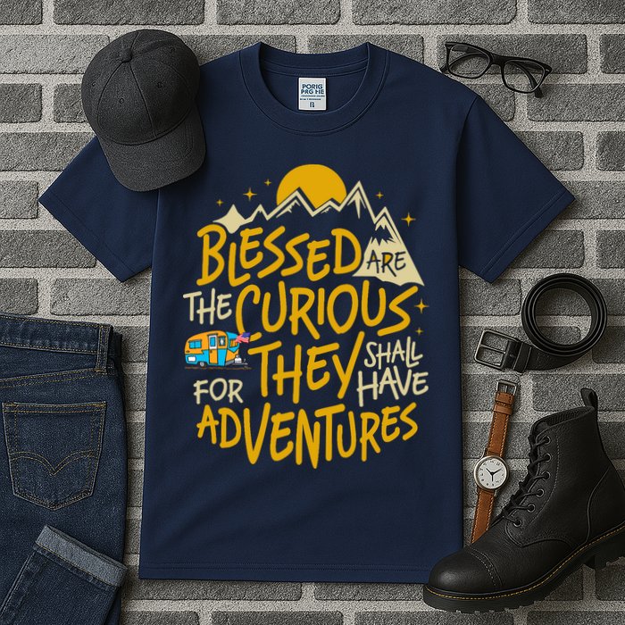 Blessed Are The Curious For They Shall Have Adventures Tall T-Shirt