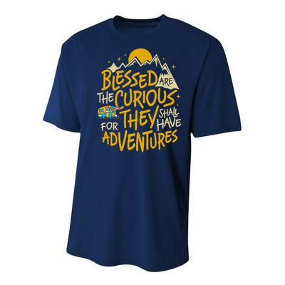 Blessed Are The Curious For They Shall Have Adventures Youth Performance Sprint T-Shirt